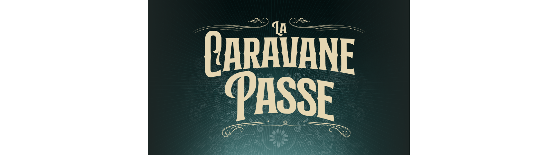 La Caravane Passe